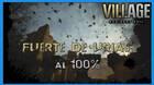 Resident Evil 8 Village: Fuerte de Urias al 100%