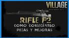 Resident Evil 8 Village: Rile F2 - c�mo conseguirla, piezas y mejoras