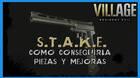 Resident Evil 8 Village: S.T.A.K.E. - cómo conseguirla, piezas y mejoras