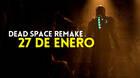 Dead Space Remake llegará el 27 de enero de 2023 a PS5, Xbox Series X/S y PC.