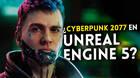 Imaginan cómo sería un nuevo Cyberpunk 2077 en Unreal Engine 5.