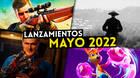 Lanzamientos más destacados de mayo de 2022.
