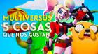 Cinco cosas que nos han gustado de MultiVersus.