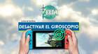 C�mo desactivar el giroscopio en Zelda: Tears of the Kingdom