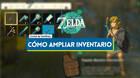 C�mo aumentar el tama�o del inventario en Zelda: Tears of the Kingdom