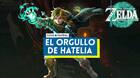 El orgullo de Hatelia en Zelda: Tears of the Kingdom
