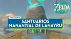 Santuarios del Manantial de Lanayru en Zelda: Tears of the Kingdom