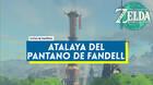 Atalaya del pantano de Fandell en Zelda: Tears of the Kingdom