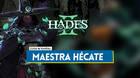 Maestra Hécate en Hades 2: Cómo derrotarla, consejos y trucos