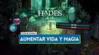 Hades 2: ¿Cómo aumentar la vida y magia máximas?