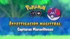 Investigaci�n magistral Capturas Maravillosas en Pok�mon GO: Tareas y recompensas