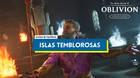 Islas Temblorosas al 100% en Oblivion Remastered