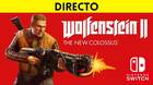 Jugamos en directo a Wolfenstein II para Switch a partir de las 19:00