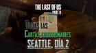 TODAS las cartas coleccionables de Seattle, d�a 2 en The Last of Us 2