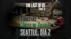 TODAS las mesas de trabajo de Seattle, día 2 en The Last of Us 2