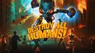 Destroy all humans! Remake nos muestra su diversión con pistolas