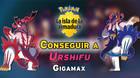 Conseguir a Urshifu Gigamax en Pokémon Espada y Escudo: Isla de la Armadura
