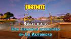 Desaf�o Fortnite: Usa diferentes tirolinas en La Autoridad - SOLUCI�N