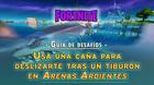 Fortnite: pesca un tibur�n de bot�n en Arenas Ardientes - SOLUCI�N