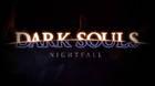 Dark Souls Nightfall secuela fan PC mod tráiler