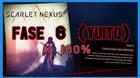Fase 6: Cara a cara, ojos abiertos al 100% en Scarlet Nexus