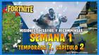 FORTNITE: misiones y desaf�os semana 1, temporada 7 - soluci�n y recompensas