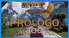 Prlogo en Ratchet & Clank: Una dimensin aparte al 100%