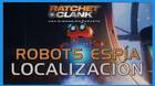 Robots espa en Ratchet & Clank: Una dimensin aparte - LOCALIZACIN
