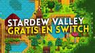 Stardew Valley gratis en Switch Online