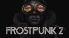 La secuela de Frostpunk llegará en algún momento de 2024
