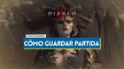 Diablo 4: ¿Cómo guardar partida?