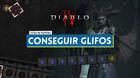 Glifos en Diablo 4: Cómo conseguirlos y mejorarlos