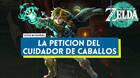La peticin del cuidador de caballos en Zelda: Tears of the Kingdom