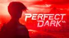 Perfect Dark todavía estaría en preproducción.