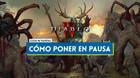 Diablo 4: ¿Cómo poner en pausa el juego?