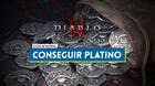 Cómo conseguir Platino en Diablo 4: Métodos, precios y para qué sirve