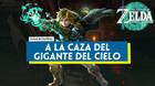 A la caza del gigante del cielo en Zelda: Tears of the Kingdom