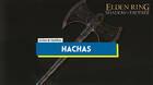 Todas las hachas en Elden Ring y cómo conseguirlas