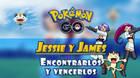 Jessie y James en Pokémon GO (2021): Cómo encontrarlos y derrotarlos