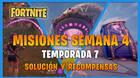 FORTNITE: misiones y desaf�os semana 4, temporada 7 - soluci�n y recompensas