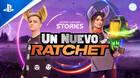 Acceso Ilimitado Stories: Un Nuevo Ratchet de Sony