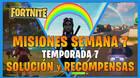 FORTNITE: misiones y desaf�os Semana 7, temporada 7 - Soluci�n y recompensas