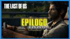 Epílogo al 100% en The Last of Us