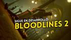 Vampire: The Masquerade - Bloodlines 2 sigue en desarrollo