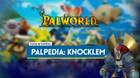 Knocklem en Palworld: Localización, cómo conseguirlo, habilidades, objetos y detalles