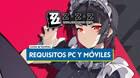 Zenless Zone Zero: Requisitos m�nimos y recomendados en PC, Android e iOS