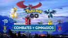 Todos los consejos sobre Combates y Gimnasios en Pokémon GO