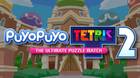 Anunciado Puyo Puyo Tetris 2 para todas las plataformas.