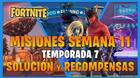 FORTNITE: misiones y desaf�os Semana 11, temporada 7 - Soluci�n y recompensas