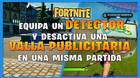 Fortnite: d�nde encontrar un detector y c�mo deshabilitar una valla publicitaria